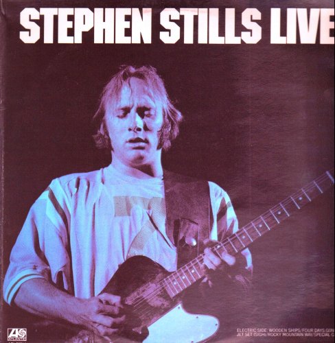 Stephen Stills - Live (1975)