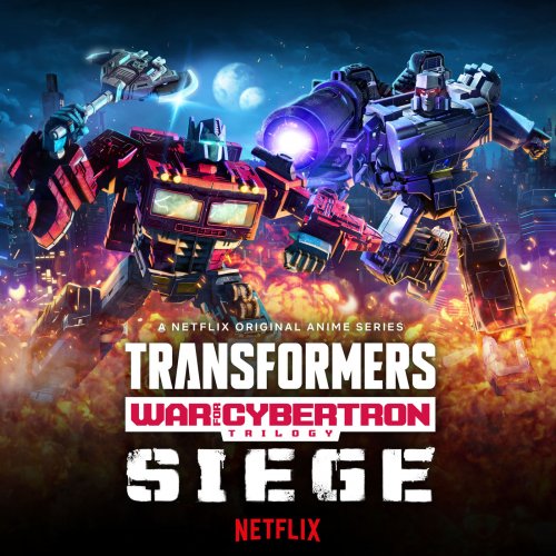 Alexander Bornstein - Transformers: War For Cybertron Trilogy: Siege Original Anime Soundtrack (2020)