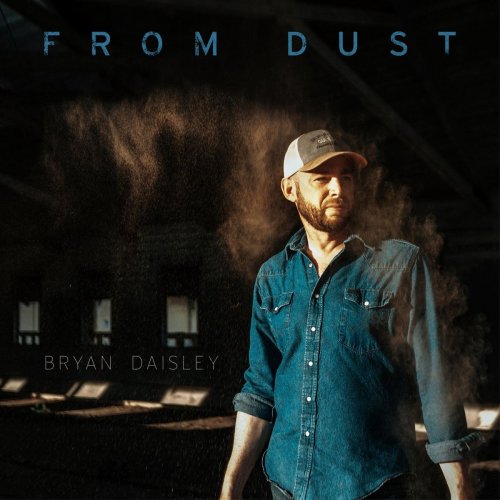 Bryan Daisley - From Dust (2020)