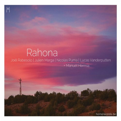 Joël Rabesolo, Julien Marga, Nicolas Puma, Lucas Vanderputten & Manuel Hermia - Rahona (2020) [Hi-Res]