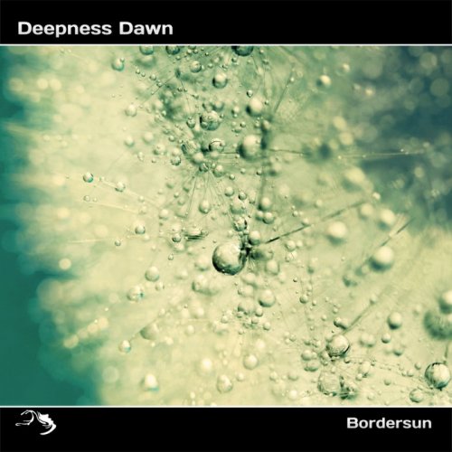 Deepness Dawn - Bordersun (2020)