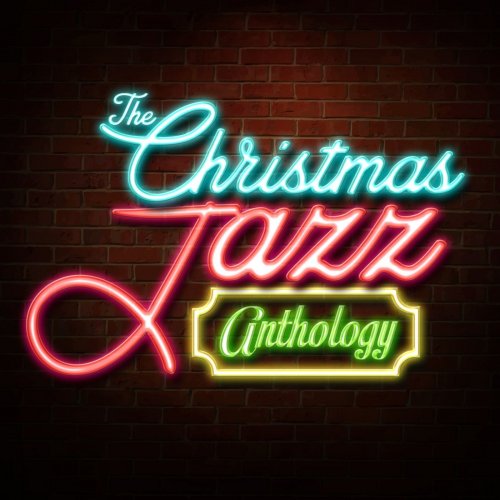 The Christmas Jazz Anthology (2014)