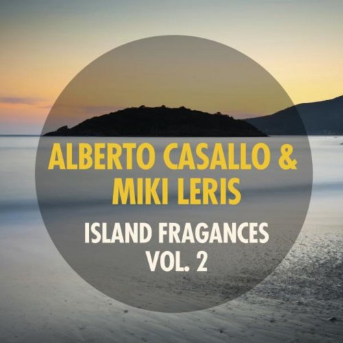 Alberto Casallo - Island Fragances, Vol. 2 (2014)