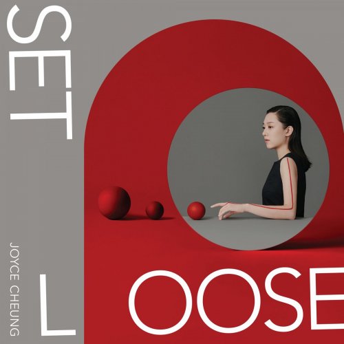 Joyce Cheung - Set Loose (2020)