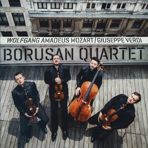 Borusan Quartet - Wolfgang Amadeus Mozart / Giuseppe Verdi (2015)