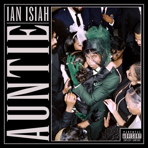Ian Isiah - AUNTIE (2020)