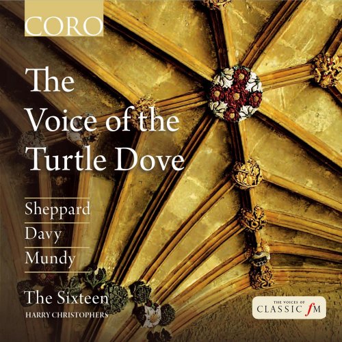 The Sixteen, Harry Christophers - The Voice of the Turtle Dove (2014) [Hi-Res]