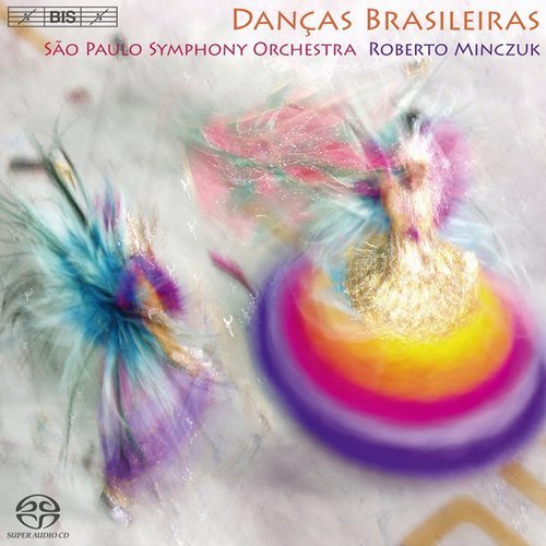 São Paulo Symphony Orchestra, Roberto Minczuk - Dancas Brasileiras (2011)