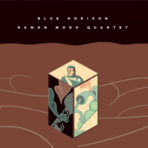 Ramon Moro Quartet - Blue Horizon (2020)