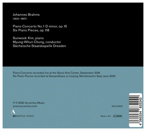 Sunwook Kim, Staatskapelle Dresden & Myung-Whun Chung - Brahms: Piano Concerto No. 1 in D Minor, Op. 15 & 6 Piano Pieces, Op. 118 (2020) [Hi-Res]