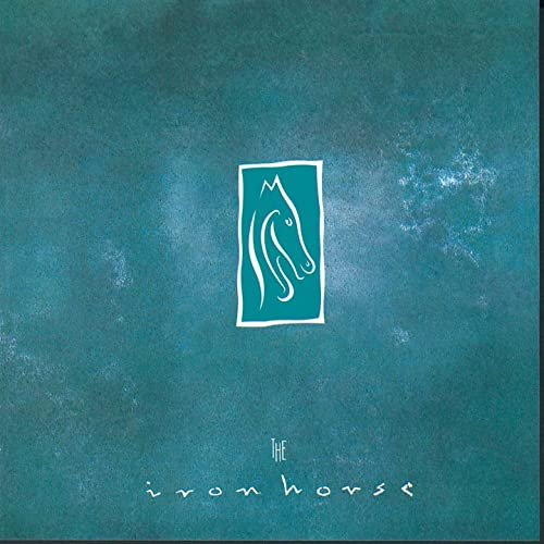 The Iron Horse - The Iron Horse (1992)