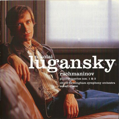 Nikolai Lugansky - Rachmaninov: Piano Concertos Nos. 1 & 3 (2003)