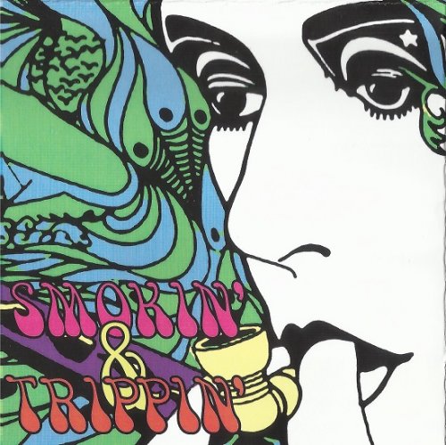 VA - Smokin' & Trippin' (1967-74/2014)