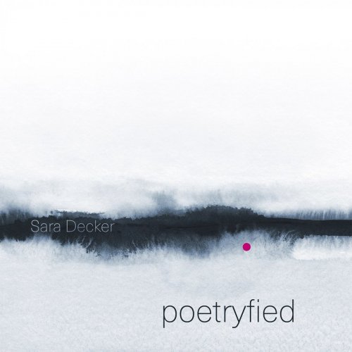 Sara Decker - Poetryfied (2020)