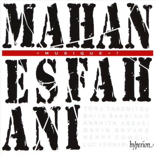 Mahan Esfahani - Musique? (2020)