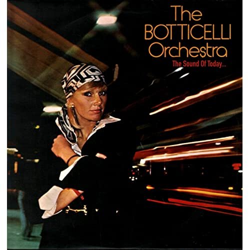 Botticelli - The Sound of Today (1977/2020)