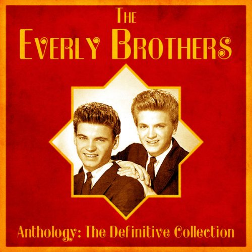The Everly Brothers - Anthology: The Definitive Collection (Remastered) (2020)