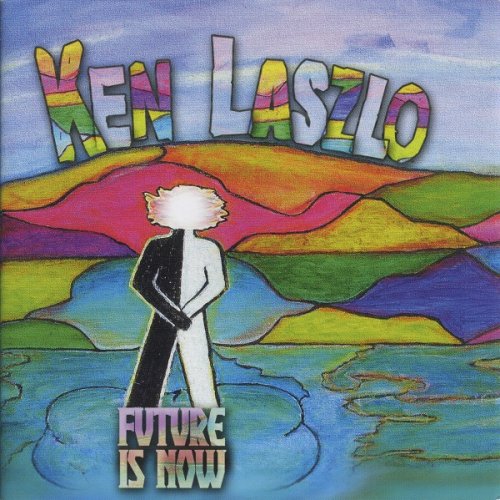 Ken Laszlo - Future Is Now (2007) CD-Rip