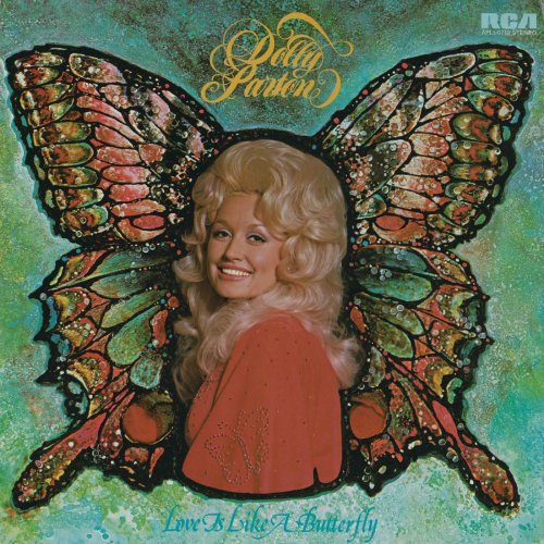 Dolly Parton - Love Is Like a Butterfly (1974) [Hi-Res]