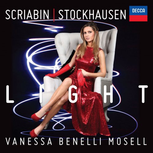 Vanessa Benelli Mosell - Light: Scriabin, Stockhausen (2016)