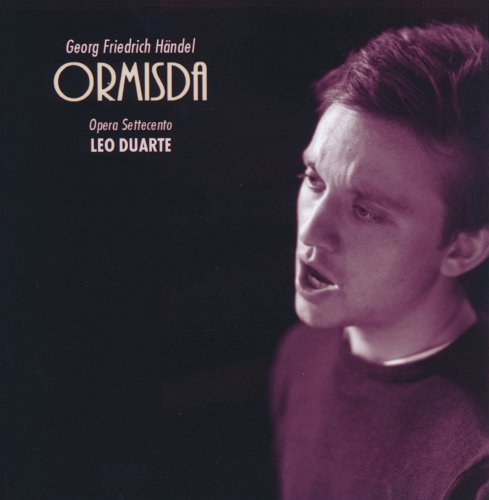 Marie Lys, Opera Settecento, Leo Duarte - Handel: Ormisda (2018)