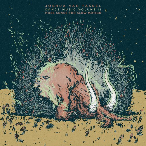 Joshua Van Tassel - Dance Music, Vol. 2 (2020) [Hi-Res]