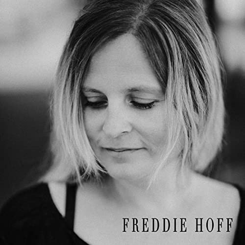 Freddie Hoff - Freddie Hoff (2020) Hi Res