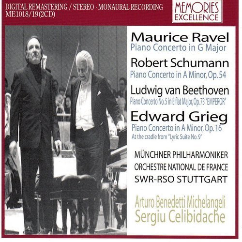 Arturo Benedetti Michelangeli - Ravel, Schumann, Beethoven, Grieg - Piano Concertos (2011)