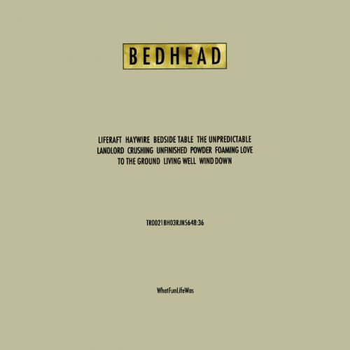Bedhead - WhatFunLifeWas (2013)