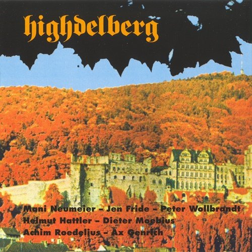 Highdelberg - Highdelberg (Reissue, Remastered) (1975/2006)