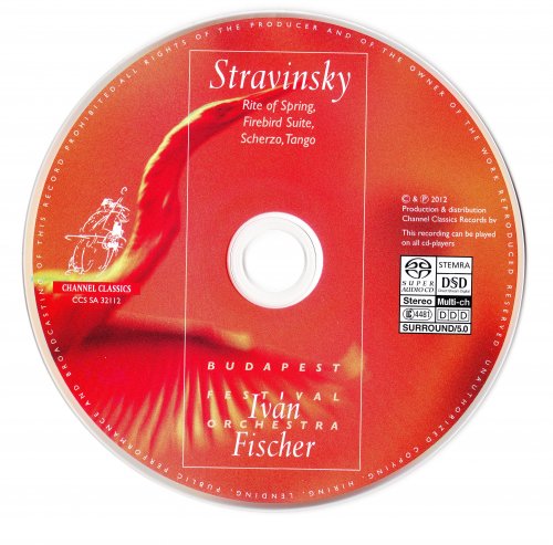 Iván Fischer - Stravinsky: Rite of Spring, Firebird Suite, Scherzo, Tango (2010/2012) [SACD]