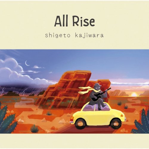Shigeto Kajiwara - All Rise (2020)