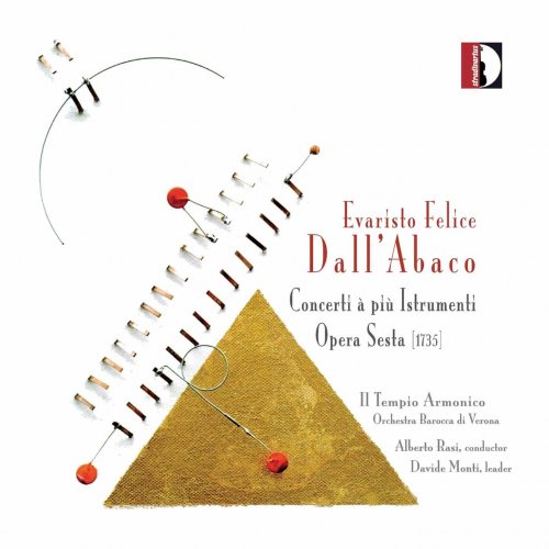 Il Tempio Armonico, Alberto Rasi - Dall'Abaco: Concerti a più istrumenti (2008) [Hi-Res]