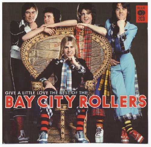 Bay City Rollers - Give A Little Love: The Best Of (2007) CD-Rip