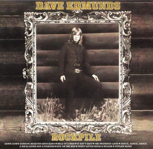 Dave Edmunds - Rockpile (1971) [2001] CD-Rip