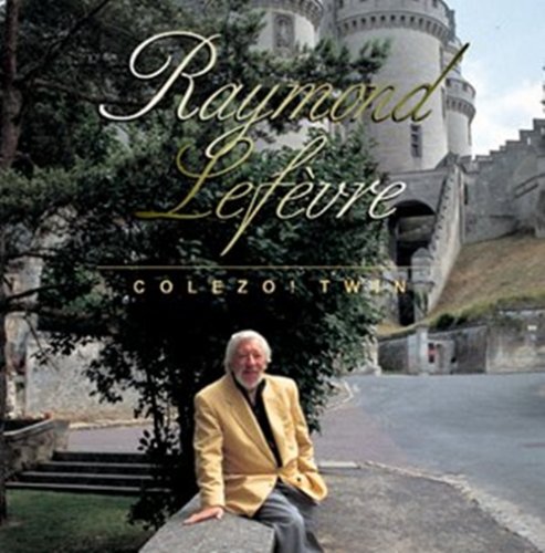 Raymond Lefevre - Colezo! Twin (2005)