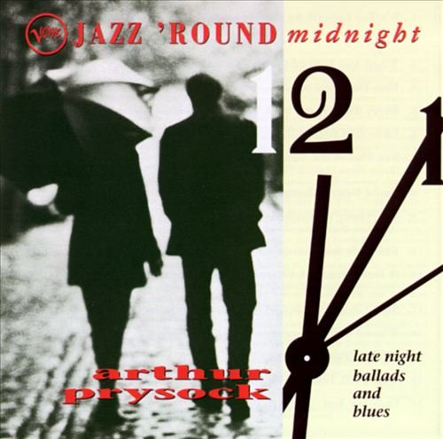 Arthur Prysock - Jazz 'Round Midnight: Late Night Ballads And Blues (1995)
