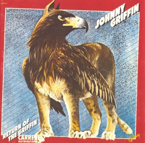 Johnny Griffin ‎– Return Of The Griffin (1982) FLAC