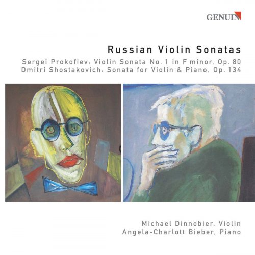 Michael Dinnebier - Prokofiev, S.: Violin Sonata No. 1 / Shostakovich, D.: Violin Sonata, Op. 134 (Russian Violin Sonatas) (2008)