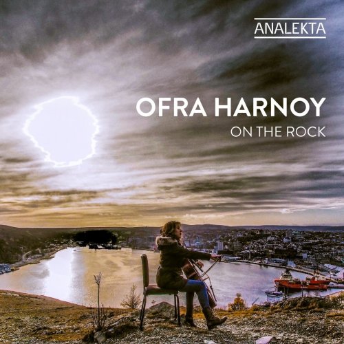 Ofra Harnoy - On The Rock (2020) [Hi-Res]