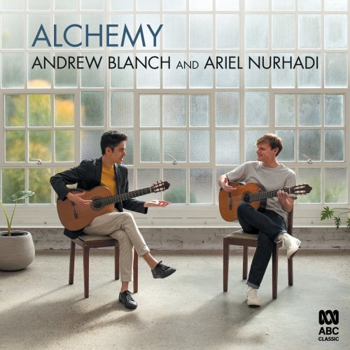 Andrew Blanch & Ariel Nurhadi - Alchemy (2020) [Hi-Res]