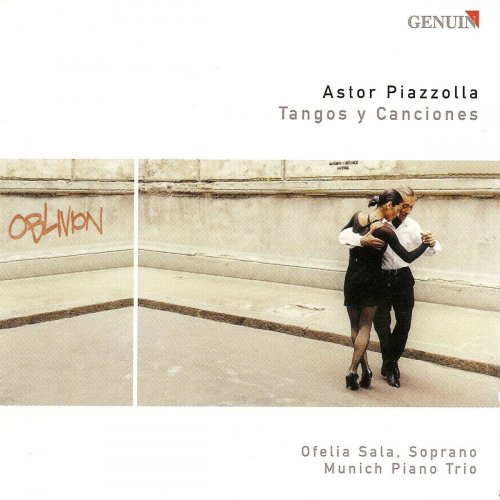 Ofelia Sala - Piazzolla, A.: 4 Estaciones Portenas (Las) / Oblivion / Chiquilin De Bachin / Yo Soy Maria / Escualo / Libertango (2008)