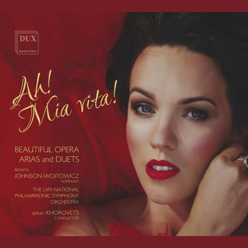 Renata Johnson-Wojtowicz - Ah! Mia Vita! (2020)