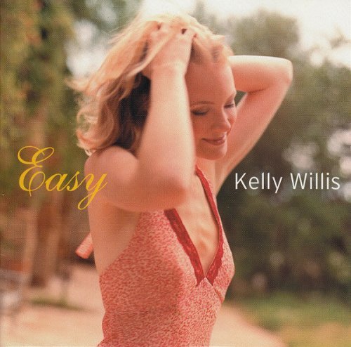 Kelly Willis - Easy (2002)
