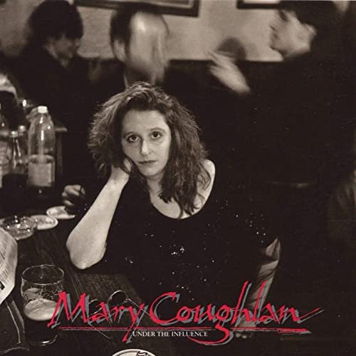 Mary Coughlan - Under the Influence (1987/2020)