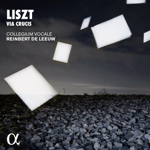 Collegium Vocale Gent & Reinbert de Leeuw - Liszt: Via Crucis (2019) CD-Rip