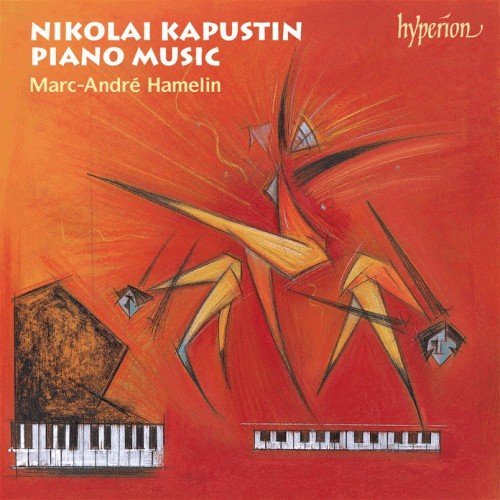 Marc-André Hamelin - Nikolai Kapustin - Piano Music (2004)