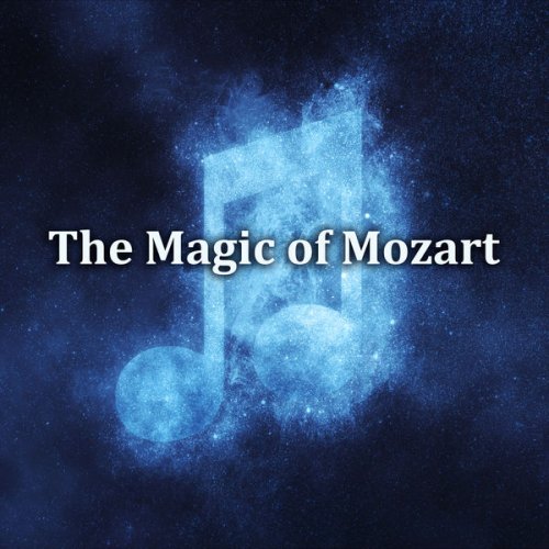 VA - The Magic of Mozart (2020)