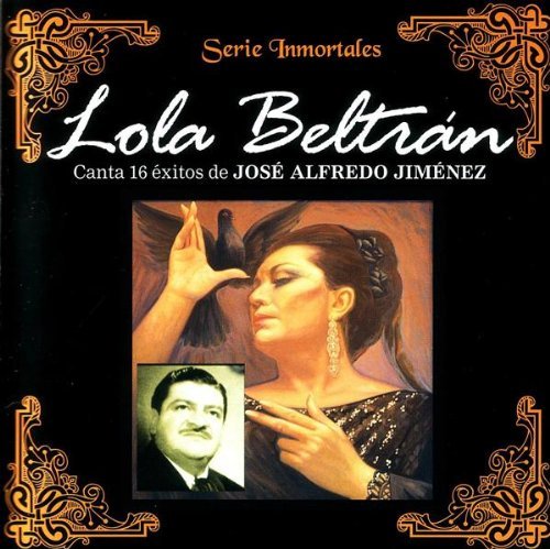 Lola Beltran - Canta 16 exitos de Jose Alfredo Jimenez (2006)