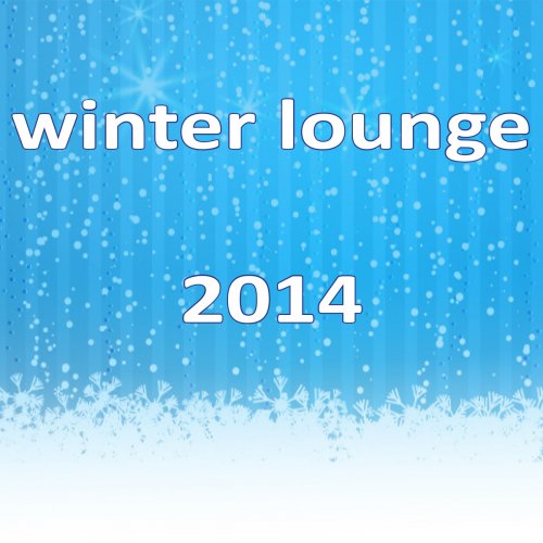 Winter Lounge 2014 (X-Mas Edition) (2013)